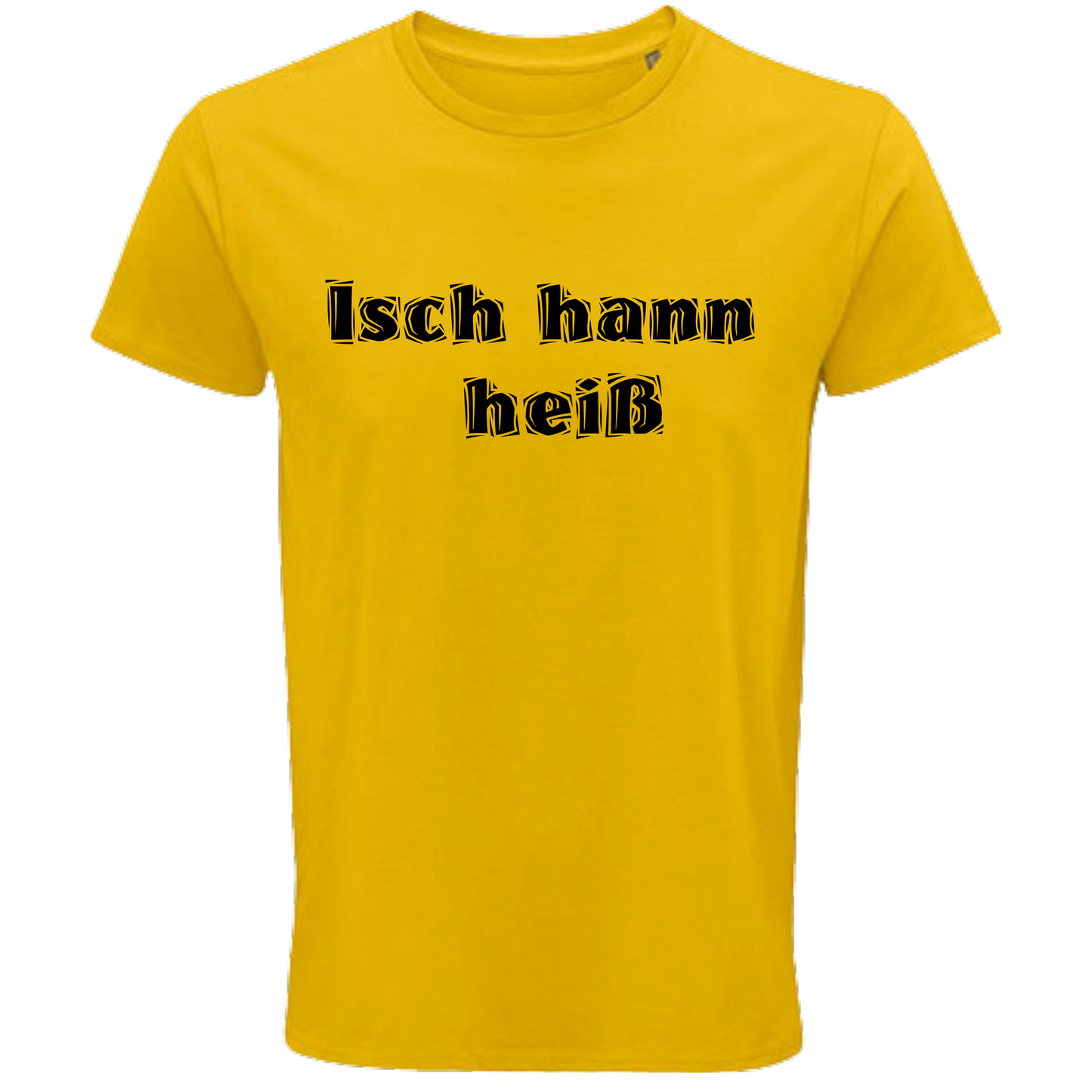 Isch hann heiß ! Shirt - UNISEX - schwarze Optik
