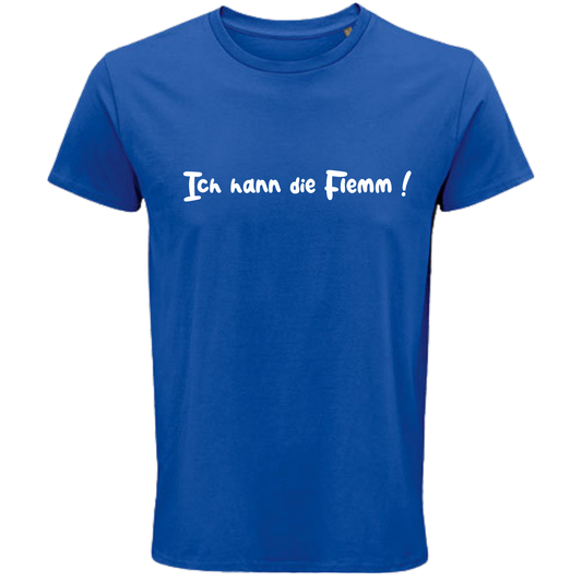 Ich hann die Flemm ! Shirt - UNISEX - weiße Optik