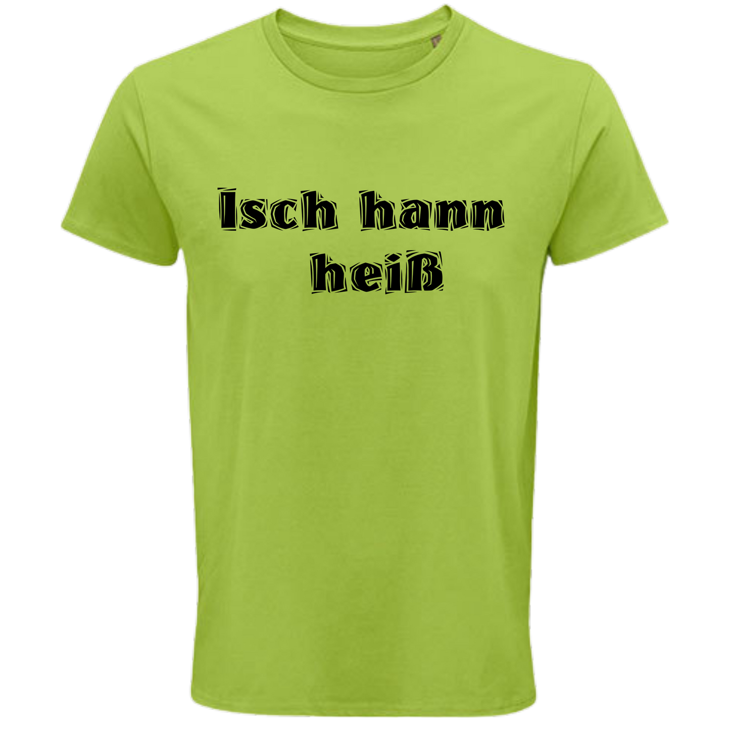 Isch hann heiß ! Shirt - UNISEX - schwarze Optik