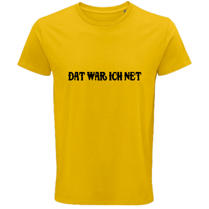 Dat war ich net Shirt - UNISEX - schwarze Optik