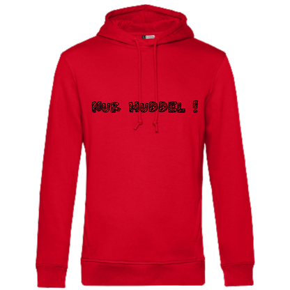 Nur Huddel !  Hoodie - UNISEX - Schwarze Optik