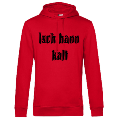 Isch hann kalt Hoodie - UNISEX - Schwarze Optik