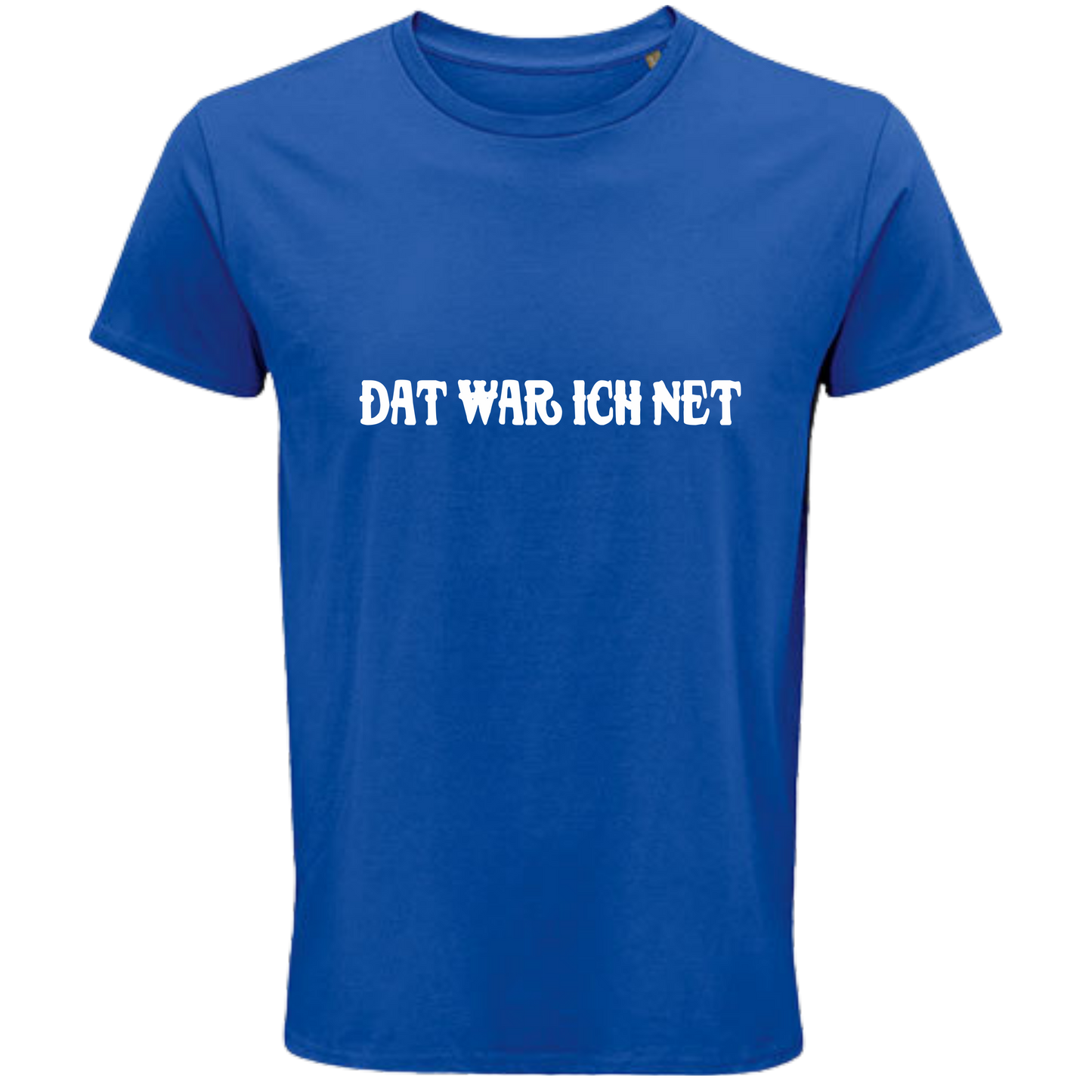 Dat war ich net  Shirt - UNISEX - weiße Optik