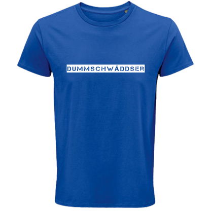 Dummschwäddser Shirt - UNISEX - weiße Optik