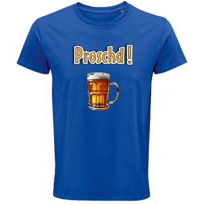 Proschd ! Shirt - UNISEX - weiße Optik