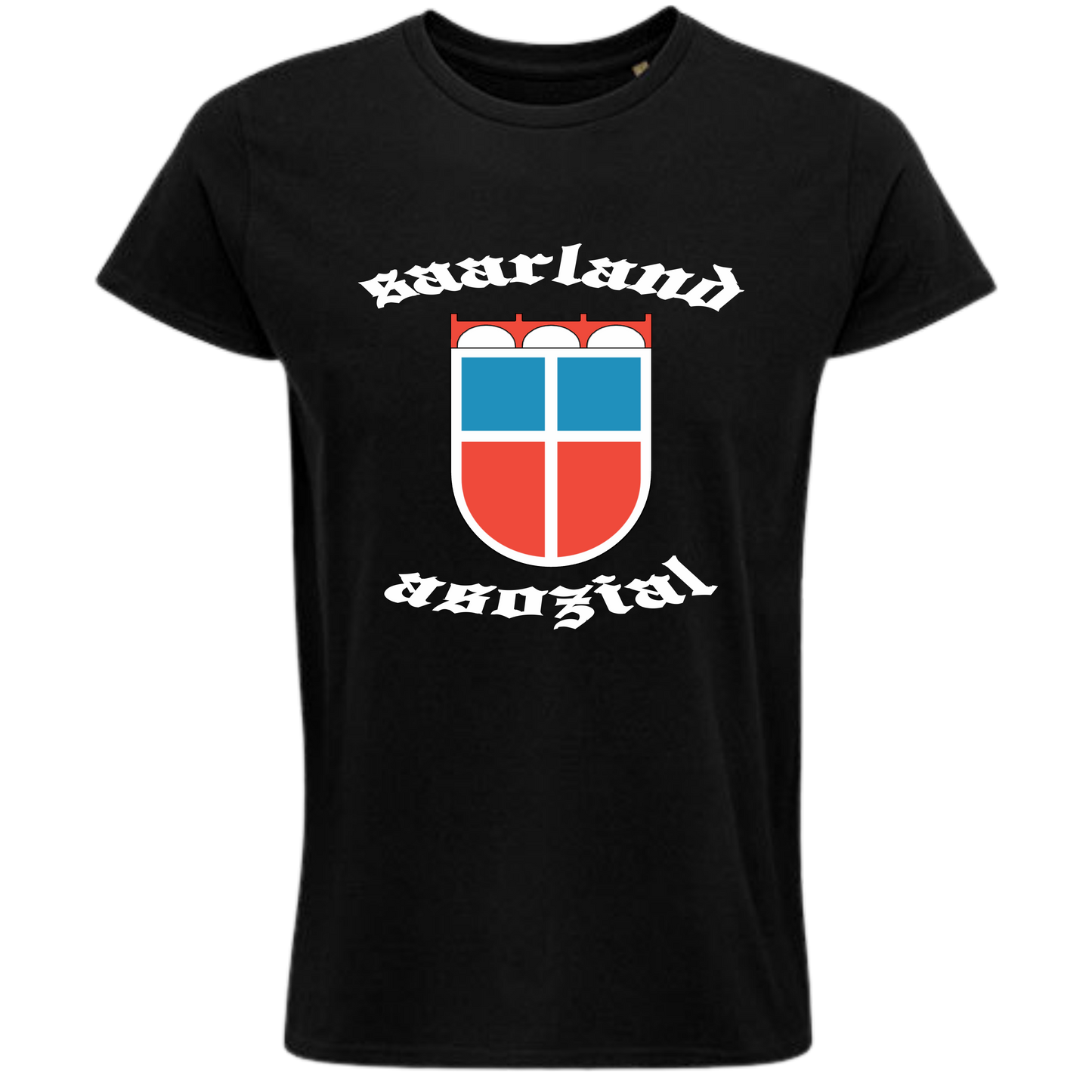 Saarland asozial Shirt No2 - UNISEX - Weiße Optik