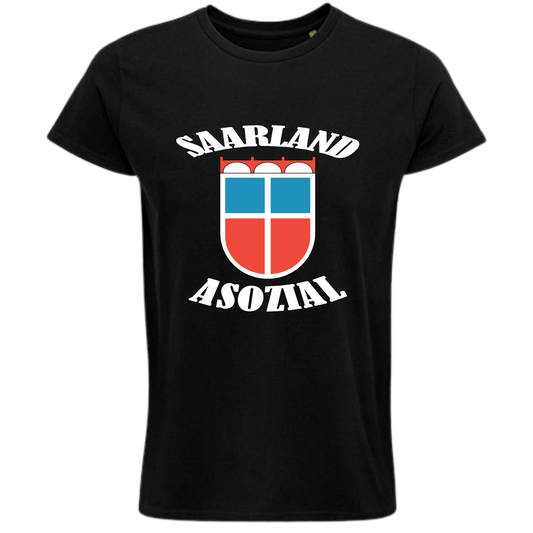 Saarland asozial Shirt No3 - UNISEX - Weiße Optik