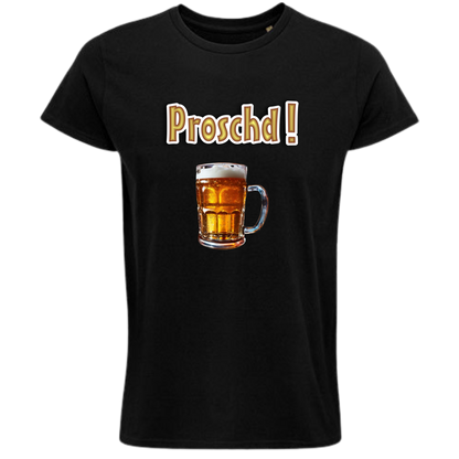 Proschd ! Shirt - UNISEX - weiße Optik