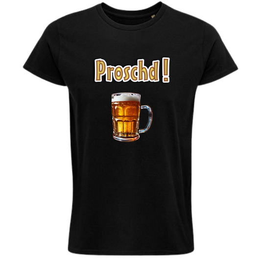 Proschd ! Shirt - UNISEX - weiße Optik