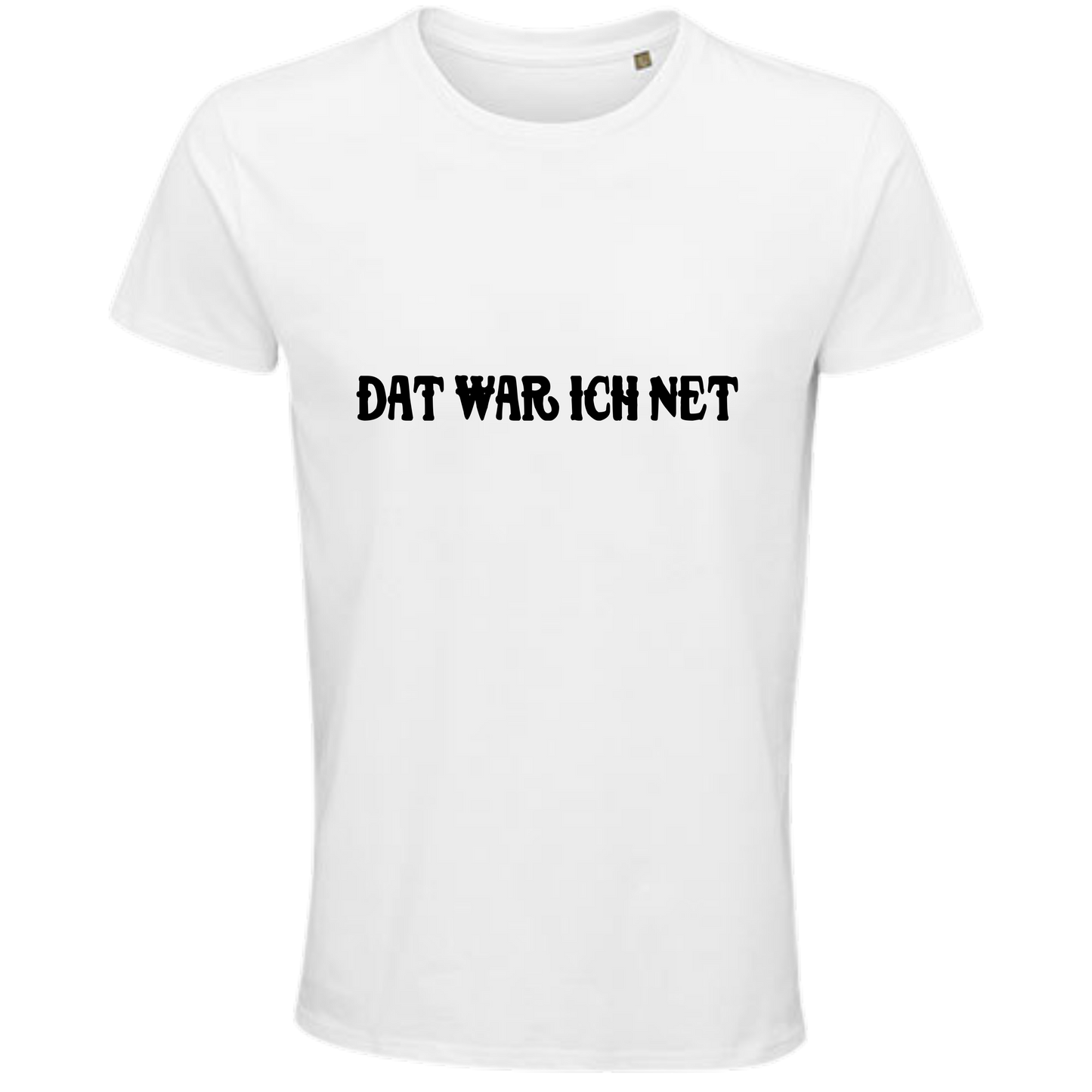 Dat war ich net Shirt - UNISEX - schwarze Optik