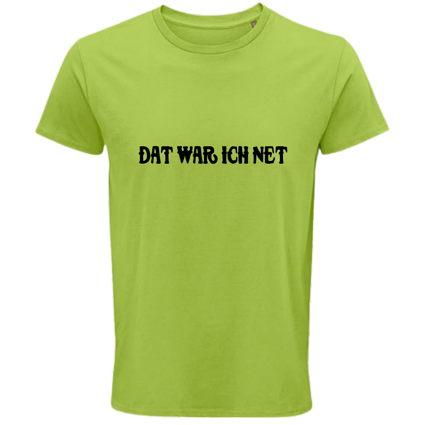 Dat war ich net Shirt - UNISEX - schwarze Optik