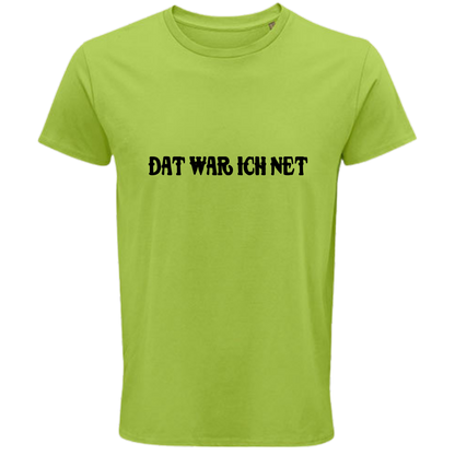 Dat war ich net Shirt - UNISEX - schwarze Optik