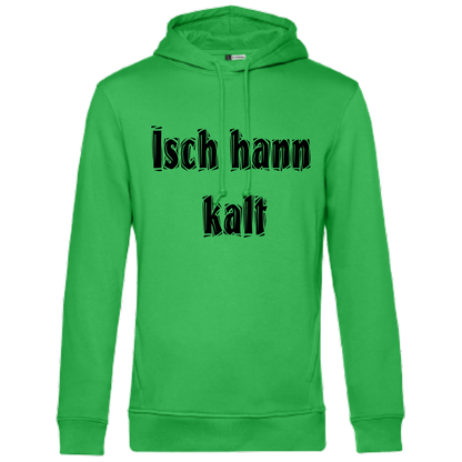 Isch hann kalt Hoodie - UNISEX - Schwarze Optik