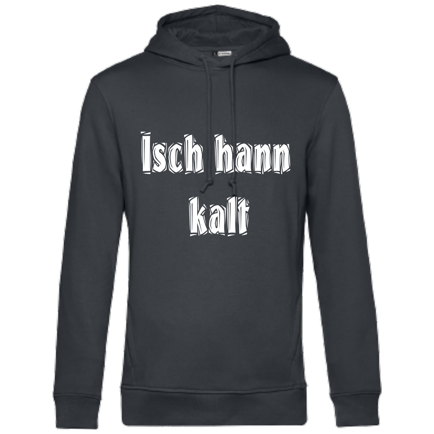 Isch hann kalt Hoodie - UNISEX - Weiße Optik