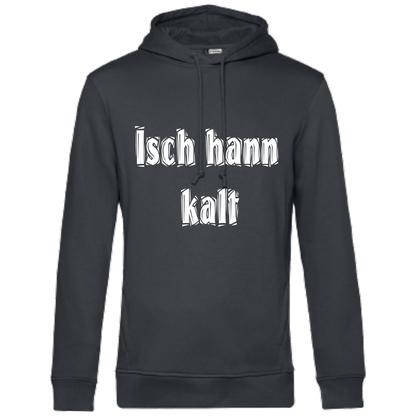 Isch hann kalt Hoodie - UNISEX - Weiße Optik