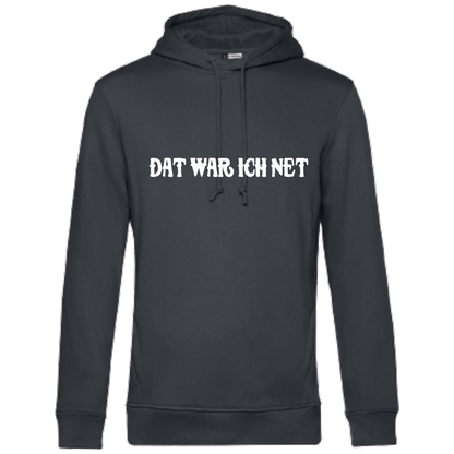 Dat war ich net Hoodie - UNISEX - Weiße Optik