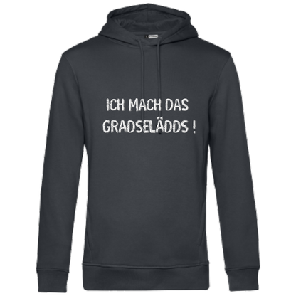 Das mach ich GRADSELÄDDS Hoodie - UNISEX - Weiße Optik