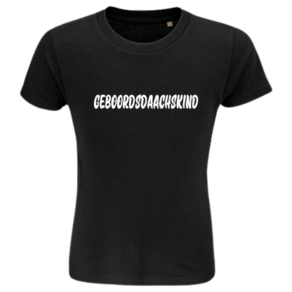 Geboordsdaachskind  Shirt Kids - versch.Farben - Unisex - Weiße Optik