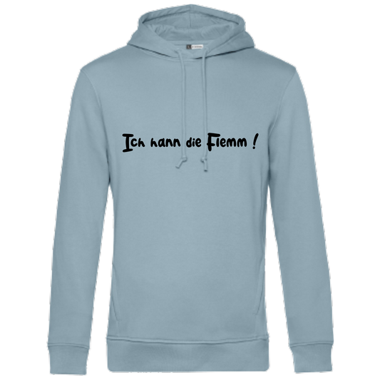 Ich hann die Flemm !  Hoodie - UNISEX - Schwarze Optik