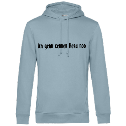 Ich gehn kenner Herd noo Hoodie - UNISEX - Schwarze Optik