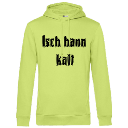 Isch hann kalt Hoodie - UNISEX - Schwarze Optik