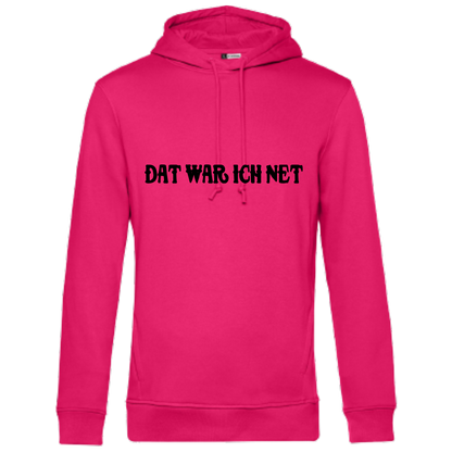 Dat war ich net Hoodie - UNISEX - Schwarze Optik