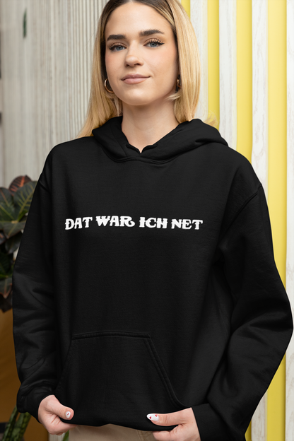 Dat war ich net Hoodie - UNISEX - Weiße Optik