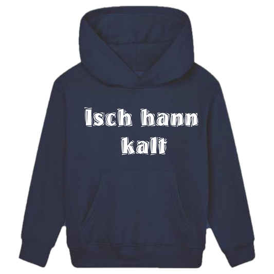 Isch hann kalt Hoodie Kids weiße Optik