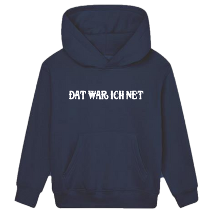 Dat war ich net Hoodie Kids weiße Optik