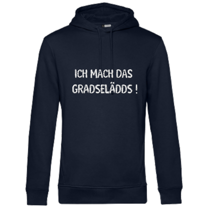 Das mach ich GRADSELÄDDS Hoodie - UNISEX - Weiße Optik
