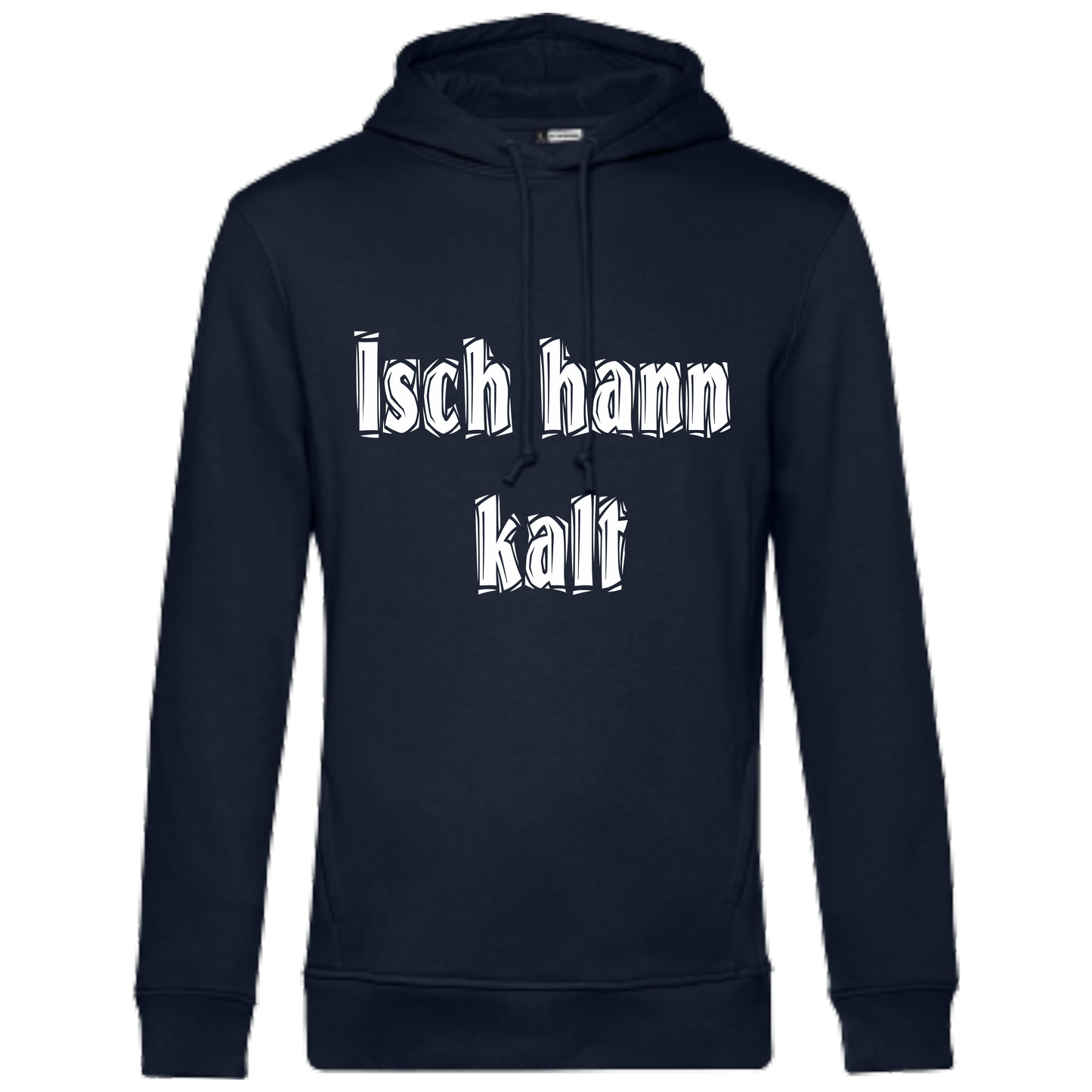 Isch hann kalt Hoodie - UNISEX - Weiße Optik