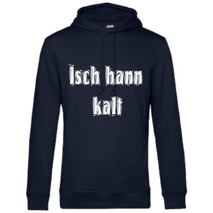 Isch hann kalt Hoodie - UNISEX - Weiße Optik