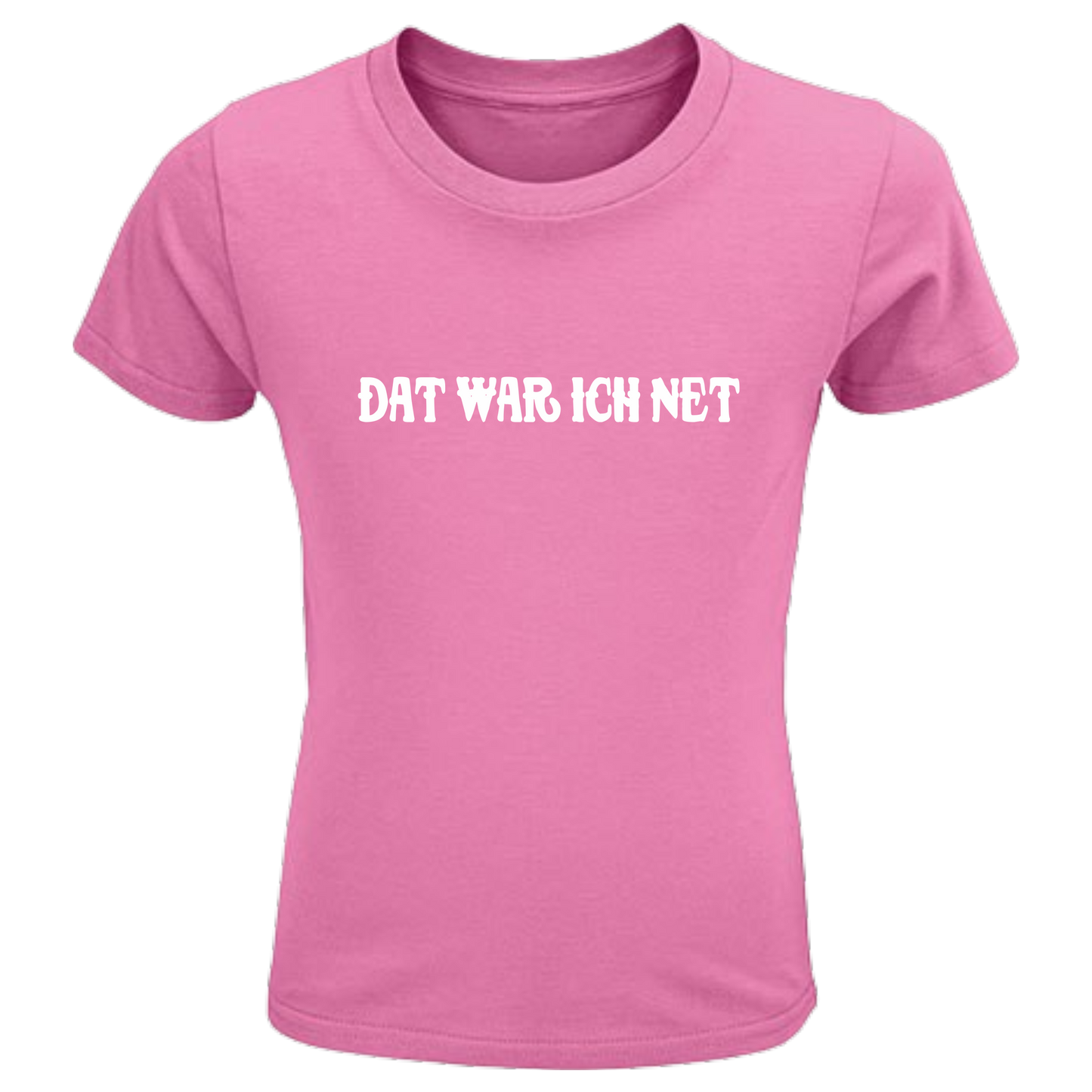 Dat war ich net  Shirt Kids - versch.Farben - Unisex - Weiße Optik