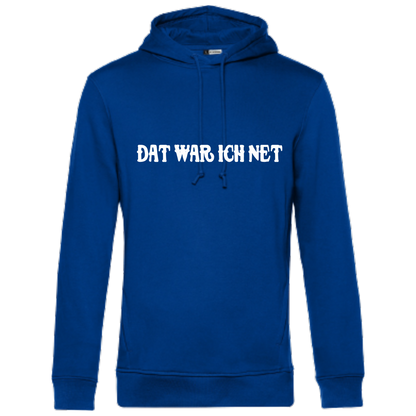 Dat war ich net Hoodie - UNISEX - Weiße Optik