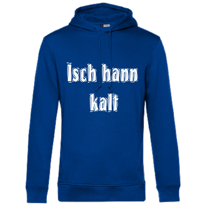 Isch hann kalt Hoodie - UNISEX - Weiße Optik