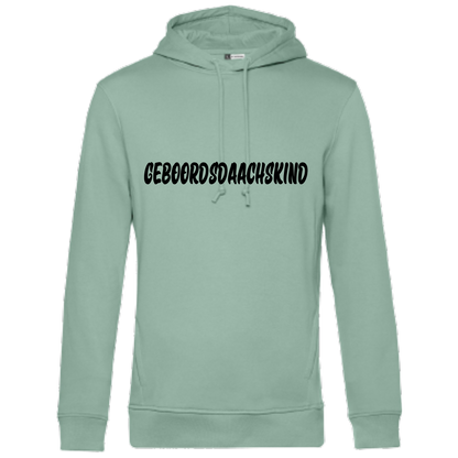 Geboordsdaachskind Hoodie - UNISEX - Schwarze Optik