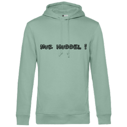 Nur Huddel !  Hoodie - UNISEX - Schwarze Optik