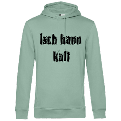 Isch hann kalt Hoodie - UNISEX - Schwarze Optik