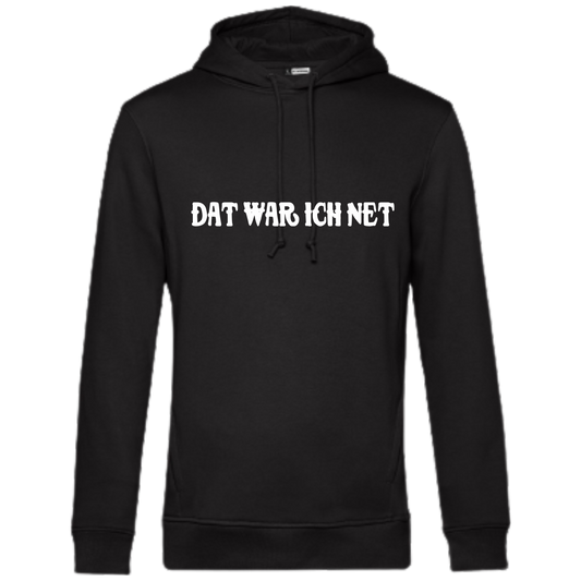 Dat war ich net Hoodie - UNISEX - Weiße Optik