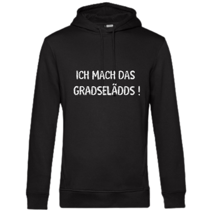 Das mach ich GRADSELÄDDS Hoodie - UNISEX - Weiße Optik