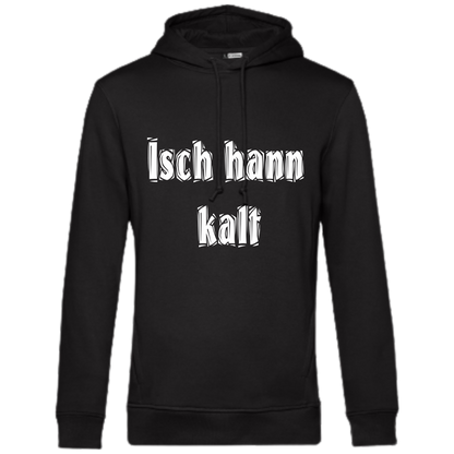 Isch hann kalt Hoodie - UNISEX - Weiße Optik