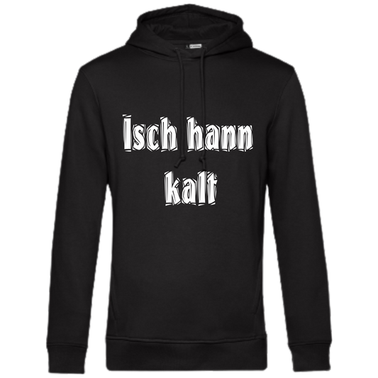 Isch hann kalt Hoodie - UNISEX - Weiße Optik