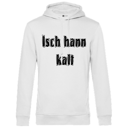 Isch hann kalt Hoodie - UNISEX - Schwarze Optik