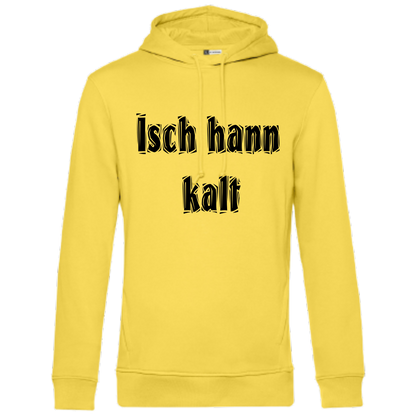 Isch hann kalt Hoodie - UNISEX - Schwarze Optik